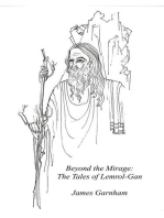 Beyond the Mirage: The Tales of Lemrol-Gan