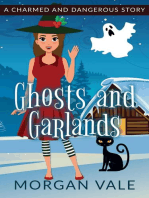 Ghosts and Garlands: A Charmed and Dangerous Holiday Special