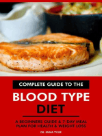 Complete Guide to the Blood Type Diet