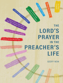 The Lord’s Prayer in the Preacher’s Life