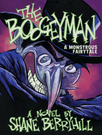 The Boogeyman: A Monstrous Fairytale