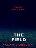 The Field