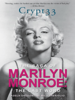 Crypt 33:: The Saga of Marilyn Monroe - The Last Word