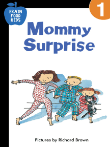 Mommy Surprise