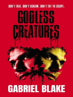 Godless Creatures: Godless Creatures, #2