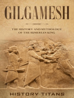 Gilgamesh: The History and Mythology of the Sumerian King