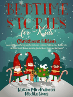 Bedtime Stories for Kids: Christmas Edition – Fun and Calming Christmas Short Stories for Kids, Children and Toddlers to Fall Asleep Fast! Reduce Anxiety, Develop Inner Peace and Happiness