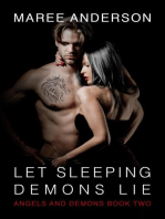Let Sleeping Demons Lie: Angels and Demons, #2