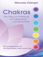 Chakras: Der Weg zur Entfaltung von Lebenskraft und Spiritualität