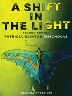 A Shift In the Light: Second Edition