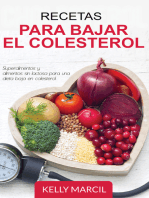 Recetas Para Bajar el Colesterol: Superalimentos y Alimentos Sin Lactosa para una Dieta Baja en Colesterol: Superalimentos y alimentos sin lactosa para una dieta baja en colesterol