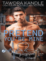 Pretend You're Mine