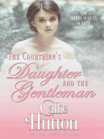 The Courtesan's Daughter and the Gentleman: The Merry Misfits of Bath, #2