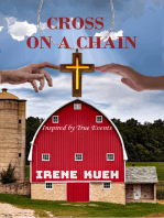 Cross On A Chain (Inspired by True Events)