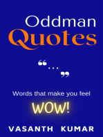 Oddman Quotes: Words that Make You Feel WOW