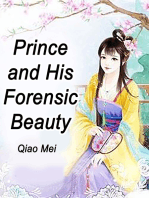 Prince and His Forensic Beauty: Volume 3