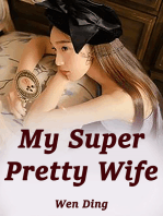 My Super Pretty Wife: Volume 3