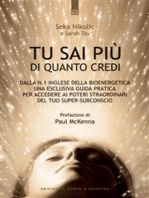 Tu sai più di quanto credi