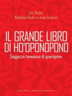 Il grande libro di Ho'oponopono: Saggezza hawaiana di guarigione