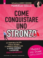 Come conquistare uno stronzo: Manuale per donne intelligenti