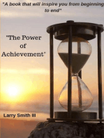 The Power of Achievement