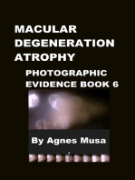 Macular Degeneration Atrophy, Photographic Evidence Book 6