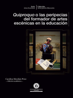 Quiproquo o las peripecias del formador de artes escénicas en la educación