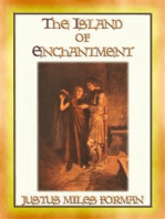 THE ISLAND OF ENCHANTMENT - A Medieval Tale of Action and Adventure