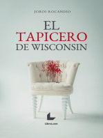 El tapicero de Wisconsin