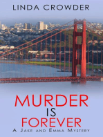 Murder is Forever: Jake and Emma Mysteries, #6