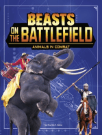 Beasts on the Battlefield: Animals in Combat