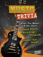 Music Trivia: What You Never Knew About Rock Stars, Recording Studios, and Smash-Hit Songs