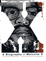 X: A Biography of Malcolm X