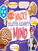 Totally Wacky Facts About the Mind