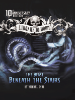 The Beast Beneath the Stairs: 10th Anniversary Edition