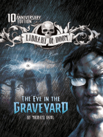 The Eye in the Graveyard: 10th Anniversary Edition