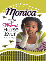 Monica and the Worst Horse Ever