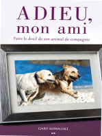 Adieu mon ami: Faire le deuil de son animal de compagnie