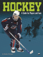 Hockey: A Guide for Players and Fans