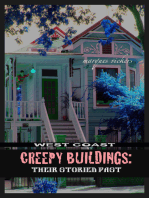 West Coast Creepy Buildings
