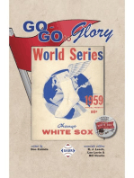 Go-Go to Glory: The 1959 Chicago White Sox: SABR Digital Library, #70
