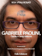 Gabriele Paolini, genio e sregolatezza