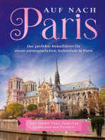Auf nach Paris: Der perfekte Reiseführer für einen unvergesslichen Aufenthalt in Paris: inkl. Insider-Tipps, Tipps zum Geldsparen und Packliste