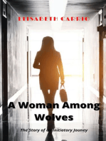 A Woman Among Wolves