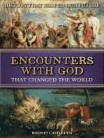 Encounters with God: That Changed the World