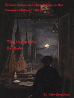 The Vampire's Brother: Primal Skies: An Urban Romp in the Vampire Midwest, #9