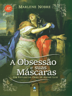 A Obsessão e Suas Máscaras: Um Estudo da Obra de André Luiz