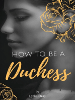 How to be a Duchess