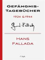 Gefängnis-Tagebücher 1924 & 1944