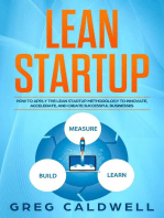 Lean Startup: How to Apply the Lean Startup Methodology to Innovate, Accelerate, and Create Successful Businesses: Lean Guides with Scrum, Sprint, Kanban, DSDM, XP & Crystal Book, #4